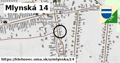 Mlynská 14, Hlohovec