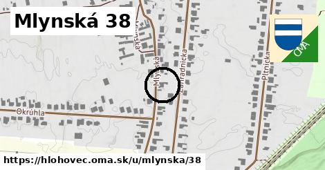 Mlynská 38, Hlohovec