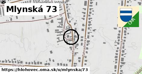 Mlynská 73, Hlohovec