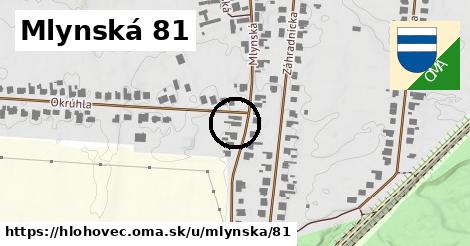 Mlynská 81, Hlohovec