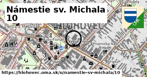 Námestie sv. Michala 10, Hlohovec