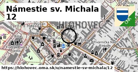 Námestie sv. Michala 12, Hlohovec