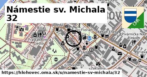 Námestie sv. Michala 32, Hlohovec