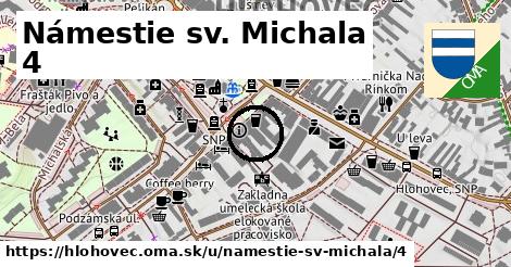 Námestie sv. Michala 4, Hlohovec