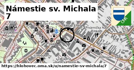 Námestie sv. Michala 7, Hlohovec