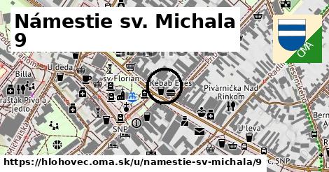 Námestie sv. Michala 9, Hlohovec