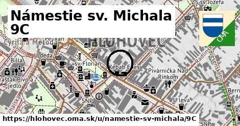 Námestie sv. Michala 9C, Hlohovec