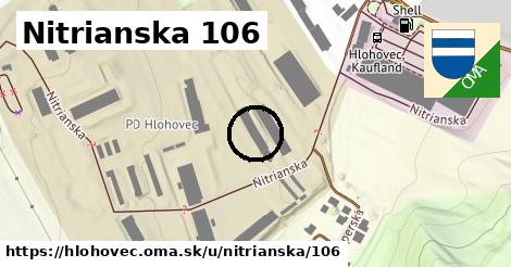 Nitrianska 106, Hlohovec