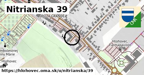 Nitrianska 39, Hlohovec