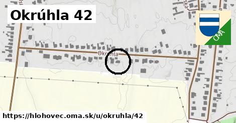 Okrúhla 42, Hlohovec