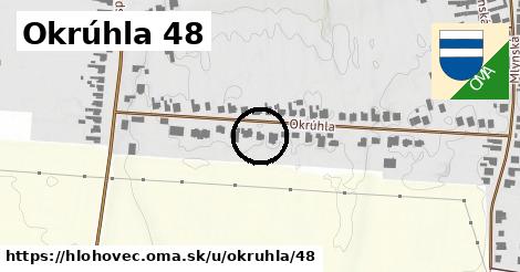 Okrúhla 48, Hlohovec