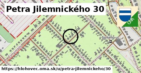 Petra Jilemnického 30, Hlohovec