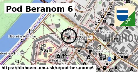 Pod Beranom 6, Hlohovec