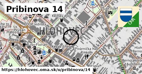 Pribinova 14, Hlohovec