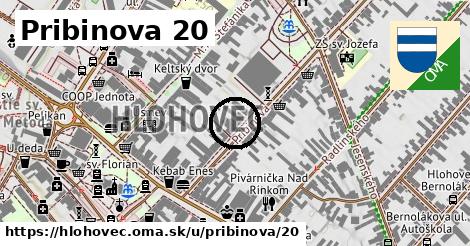 Pribinova 20, Hlohovec