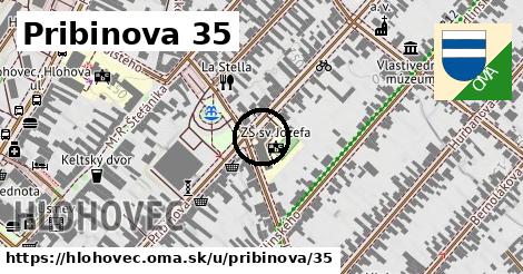 Pribinova 35, Hlohovec