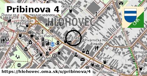 Pribinova 4, Hlohovec