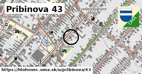 Pribinova 43, Hlohovec