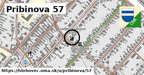 Pribinova 57, Hlohovec