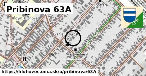 Pribinova 63A, Hlohovec