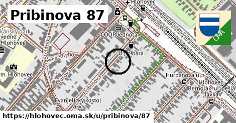 Pribinova 87, Hlohovec