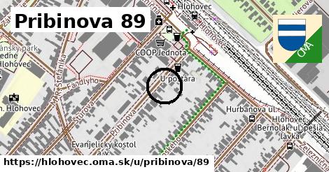 Pribinova 89, Hlohovec