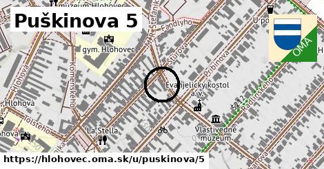 Puškinova 5, Hlohovec