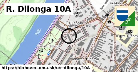 R. Dilonga 10A, Hlohovec