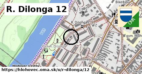 R. Dilonga 12, Hlohovec