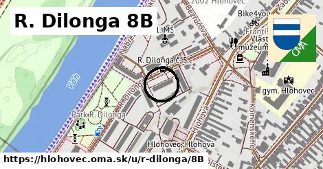 R. Dilonga 8B, Hlohovec