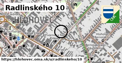 Radlinského 10, Hlohovec