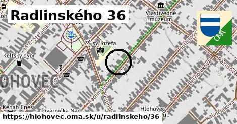 Radlinského 36, Hlohovec