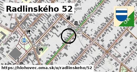 Radlinského 52, Hlohovec