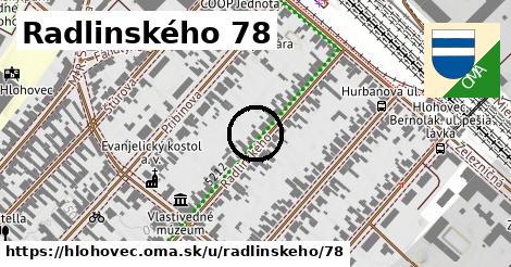 Radlinského 78, Hlohovec