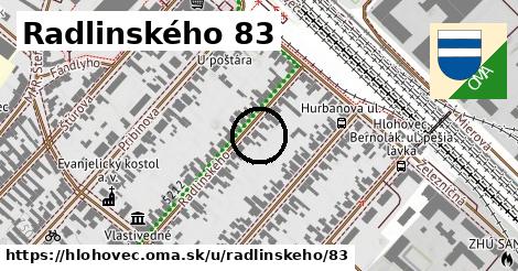 Radlinského 83, Hlohovec