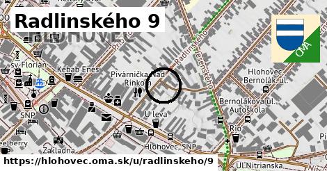 Radlinského 9, Hlohovec