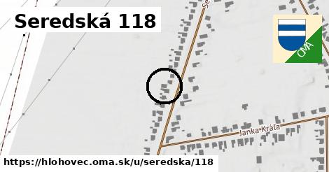 Seredská 118, Hlohovec