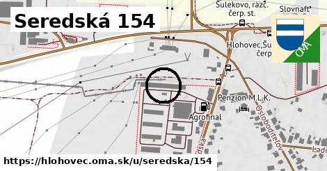 Seredská 154, Hlohovec