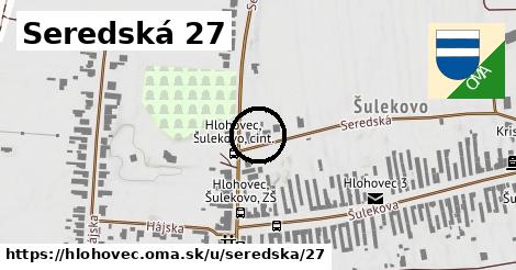 Seredská 27, Hlohovec