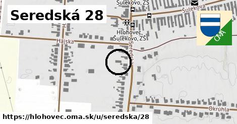 Seredská 28, Hlohovec