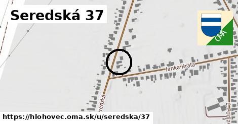 Seredská 37, Hlohovec