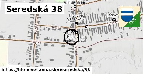 Seredská 38, Hlohovec