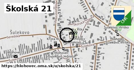 Školská 21, Hlohovec