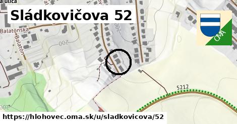 Sládkovičova 52, Hlohovec