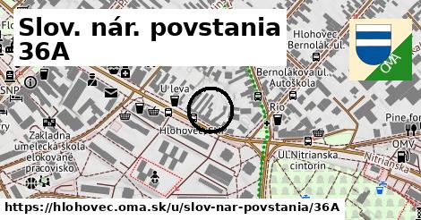 Slov. nár. povstania 36A, Hlohovec