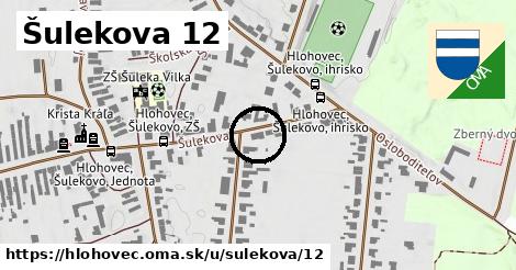 Šulekova 12, Hlohovec