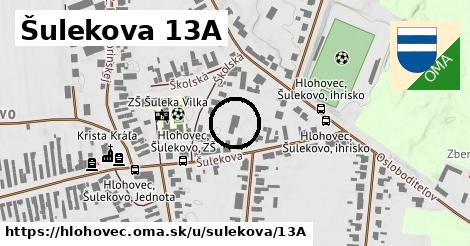 Šulekova 13A, Hlohovec