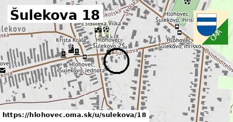 Šulekova 18, Hlohovec