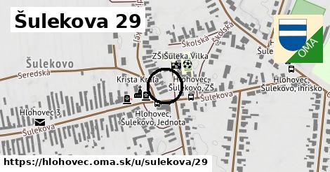 Šulekova 29, Hlohovec