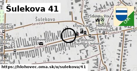 Šulekova 41, Hlohovec